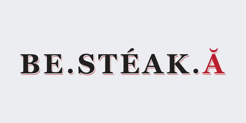 BE.STÉAK.Ă